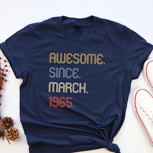 Awesome Since 1965 T Shirt, 60th Birthday Gift Tshirt, Personalized 60th Birthday Gift for Woman/Man,60th Birthday idea,60th Bday Sweatshirt