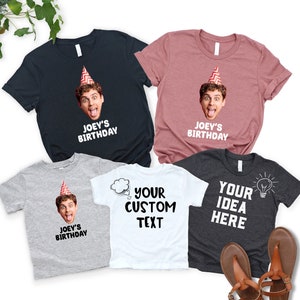 Customised Top Fun Funny Custom Birthday Tshirts, Birthday Party Gift T Shirts, Face ...