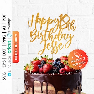 Benutzerdefinierte Name / Alter Cake Topper svg, Happy Birthday Cake Topper svg, Digital Cake Topper, Geburtstagskuchendekor, Cake Topper Cut File - PD0609