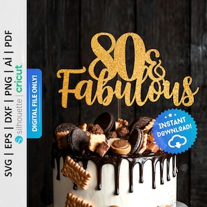 以下が含まれることがあります： 「80 & Fabulous」という文字が書かれた、金色のグリッターケーキトッパー。トッパーは、チョコレートのフロスティングとクッキーで飾られたケーキの上に置かれています。