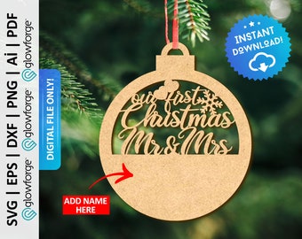 Our First Christmas Ornament Svg, Mr & Mrs Ornament Svg, Couple Xmas Ornaments, Glowforge Svg, Laser Cut File, Instant Download - PD0416