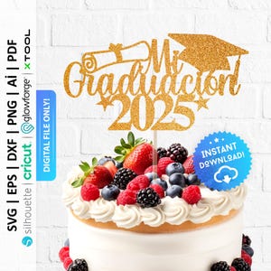 Mi Graduación 2025 Cake Topper Svg, Feliz Graduación Cake Topper Svg, Happy Graduation Svg, Class of 2025, Graduation Decor 2025 - PD0594