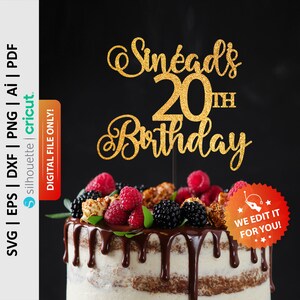 Personalized 20th Birthday Cake Topper Svg, Custom Name Cake Topper Svg, Twenty Cake Topper Svg, Any Name, Digital File - PD0318