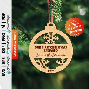 Our First Christmas Engaged Personalized Ornament Svg, Just Engaged Ornament, Xmas Tree Engagement, Glowforge Svg, Laser Cut File - PD0125