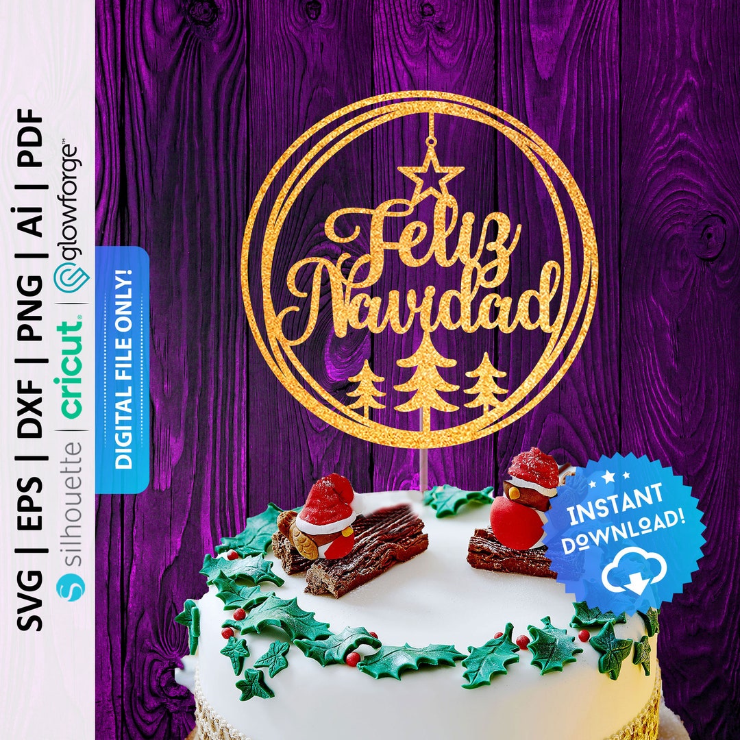Spanish Merry Christmas Cake Topper Svg Feliz Navidad Cake Etsy