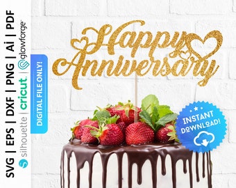 Happy Anniversary Cake Topper Svg, Happy Anniversary Cake Top Cut File, Wedding Cake Topper Svg, Wedding Anniversary - PD0578