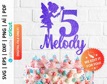 Custom Fairy Cake Topper Svg, Name and Age Fairy Cake Topper, Fairy Birthday Theme, Fairy Party, Girl Fairy Princess Party Topper - PD0464