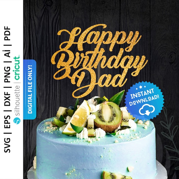 Feliz cumpleaños papá cake topper svg pastel de cumpleaños - Etsy México