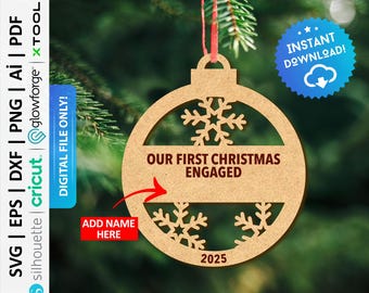 Our First Christmas Engaged Ornament Svg, Just Engaged Ornament, Xmas Tree Engagement, Glowforge Laser Cut File, Instant Download - PD0399