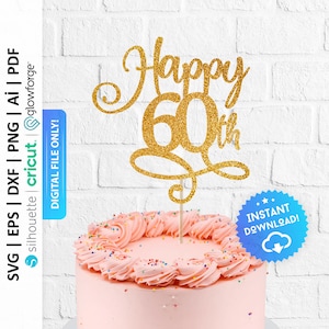 Może przedstawiać: Złoty topper na tort z brokatem z napisem "Happy 60th" w ozdobnym, pochylonym kroju pisma. Topper znajduje się na różowym torcie z kolorowymi posypkami.