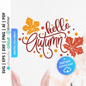 Op de afbeelding: Een digitale download van een rood en wit ontwerp met de tekst "hello autumn", twee oranje en rode esdoornbladeren en oranje en rode stippen. Het ontwerp bevat de tekst "INSTANT DOWNLOAD!" met een blauw wolkpictogram.