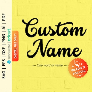 Custom Name Svg, Handwritten Custom Name Png, Custom Name Cut File, Custom Name Cursive, Custom Name Clipart, Custom Name Dxf - PD0639