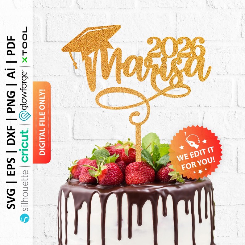 May include: A gold glitter cake topper with the name "Marisa" and the year "2026" in a script font, topped with a graduation cap. The cake is decorated with chocolate ganache and fresh strawberries.