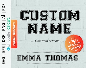 Sport Custom Name Svg, College Theme Custom Name Svg, Personalized Name Svg, Custom Name Png - PD0536