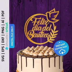 Feliz dia del Bautizo Personalized Cake Topper Svg - PD0179