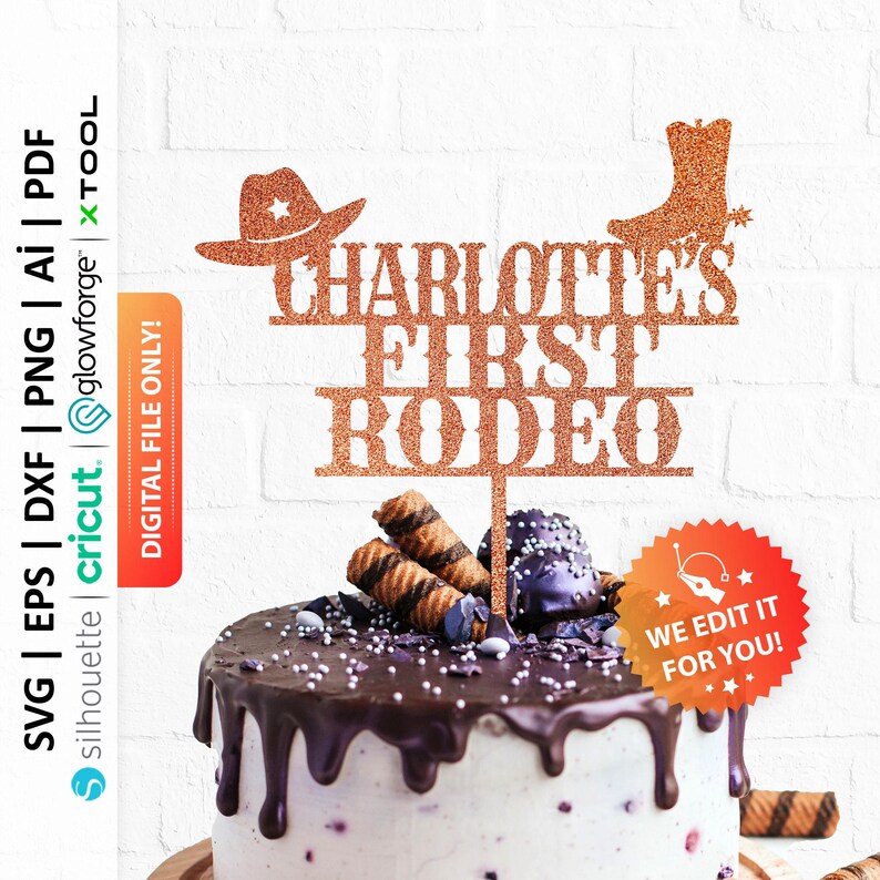 May include: A cake topper for a first rodeo themed birthday party. The topper is made of glitter cardstock and features a cowboy hat, a boot, and the text "Charlotte's First Rodeo".