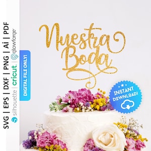 Nuestra Boda cake topper SVG, bruidstaart topper SVG, bruiloft borden, bruids douche, bruids partij, borden para Boda, bruiloft partij-PD0172