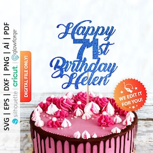 Happy 71st Birthday Personalized Cake Topper Svg, Seventy-First Birthday Cake Topper Svg, 71 Years, 71st Anniversary Svg - PD0426