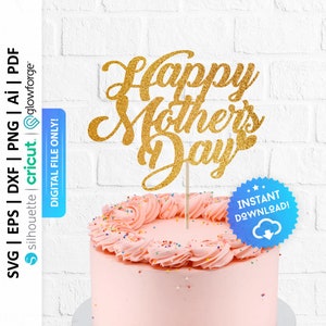 Happy Mother's Day Cake Topper geschnitten Datei, benutzerdefinierte Cake Topper geschnitten Datei, Mama Kuchen Dekoration, Instant Download - PD0141