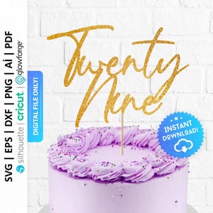 May include: Gold glitter cake topper with the words "Twenty Nine" in a cursive script. The topper is on top of a purple cake with white frosting and colorful sprinkles.