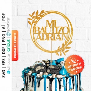 Custom Name Mi Bautizo Cake Topper Svg, Baptism and Christening Digital Cake Topper, First Communion Topper Png - PD0617