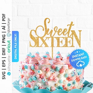 Sweet Sixteen Cake Topper Svg, Sweet 16th Birthday Cake Topper Svg, Happy 16th Birthday Cake Topper Svg - PD0532