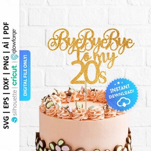 Hejdå Hejdå My to 20s tårttoppare Svg, RIP to My Twenties-toppare, Grattis på 30-årsdagen tårttoppare, Trettionde födelsedag png - PD0555