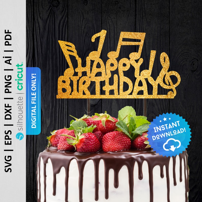 Musical Notes Cake Topper Svg, Happy Birthday Cake Topper, Musicians ...