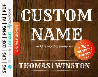 Western Style Custom Name Svg, Custom Name Western, Custom Name Cut File, Custom Name Png, Western Name, Custom Name Cowboy Style - PD0628