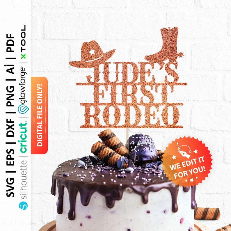 May include: A cake topper with a cowboy hat, boot, and the text "Jude's First Rodeo" in a glittery copper color.