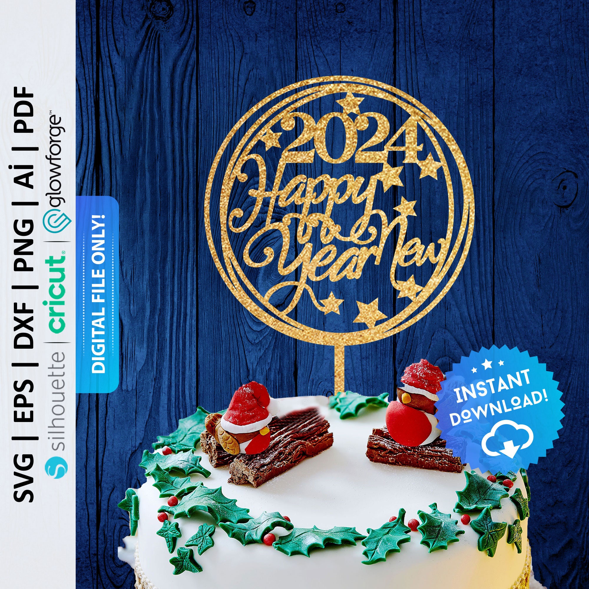 Hello 2024 cake topper SVG, Happy New year 2024he SVG