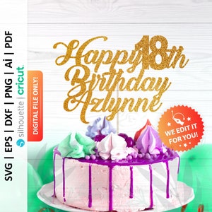 Happy 18th Birthday Personalized Cake Topper Svg, Eighteenth Birthday Svg, Custom 18th Birthday Cake Topper, Birthday Party Decor - PD0045