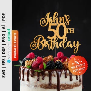 Personalized 50th Birthday Cake Topper Svg, Custom Name Cake Topper Svg, Fifty Cake Topper Svg, Any Name, Digital File - PD0104