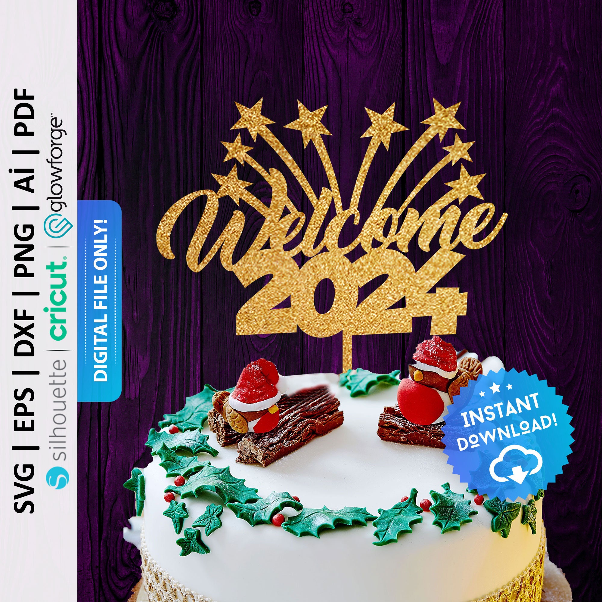 2024 Cake Topper Graphic by Cut It Out Design · Creative Fabrica