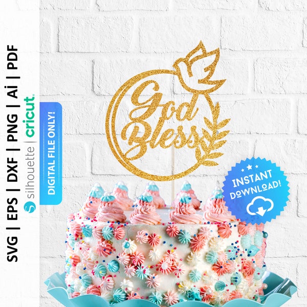 God Bless Cake Topper Svg, Baptism Cake Topper Png, Baby Christening Cake Topper, First Communion Cake Topper Svg - PD0473