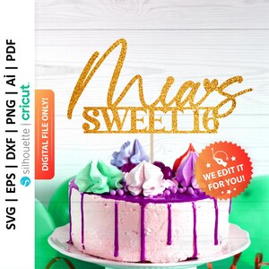 Sweet 16 Personalized Cake Topper Svg, Sweet Sixteen Svg, 16th Birthday Cake Topper, Sixteen Cake Topper, Sixteenth Birthday Party - PD0121