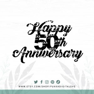 May include: Black and white graphic design of the text "Happy 50th Anniversary".