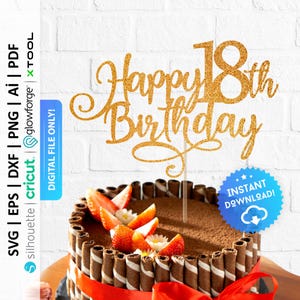 Happy 18. Geburtstag Cake Topper ACHTZEHN Kuchen Topper, Hello 18 Cake Topper, alles Gute zum Geburtstag svg, Party Dekor - PD0206