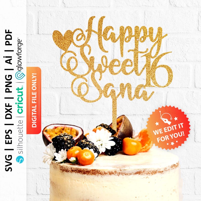 K&ouml;nnte beinhalten: Ein goldener Glitzer-Kuchenaufsatz mit der Aufschrift "Happy Sweet 16 Sana" und einem Herz. Der Kuchen ist mit Fr&uuml;chten und Blumen dekoriert. Digitale Datei verf&uuml;gbar.