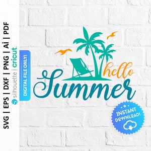 Summer Svg, Hello Summer Png, Welcome Summer Svg, Palm Tree Svg, Holiday Svg, Summer Shirt Svg, Beach Svg, Summer Cut File - PD0193