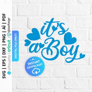 It&#39;s a Boy Svg, Baby Shower Clipart, Baby Shower Decor, Birth Announcement, Gender Reveal T-Shirt Sublimation Svg, Digital Download - PD0460