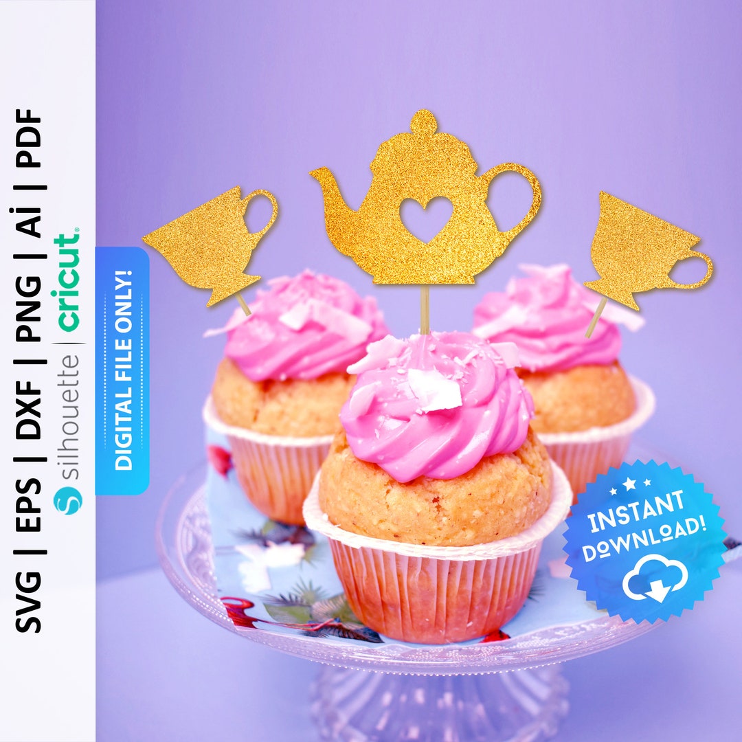 Teapot Cupcake Topper Svg, Teacup Topper Svg, Tea Party Cupcake Topper