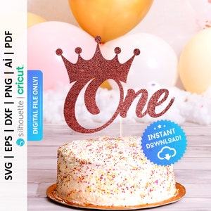 One Svg, First Birthday Svg, 1st Birthday Cake Topper Svg, First Birthday Cake Topper Svg, Birthday Svg, Cricut and Silhouette File - PD0363