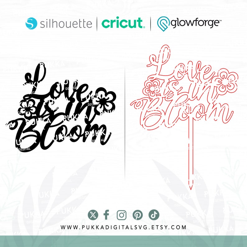 May include: Black and red digital cut file design for a cake topper that says "Love is in Bloom" with flowers.