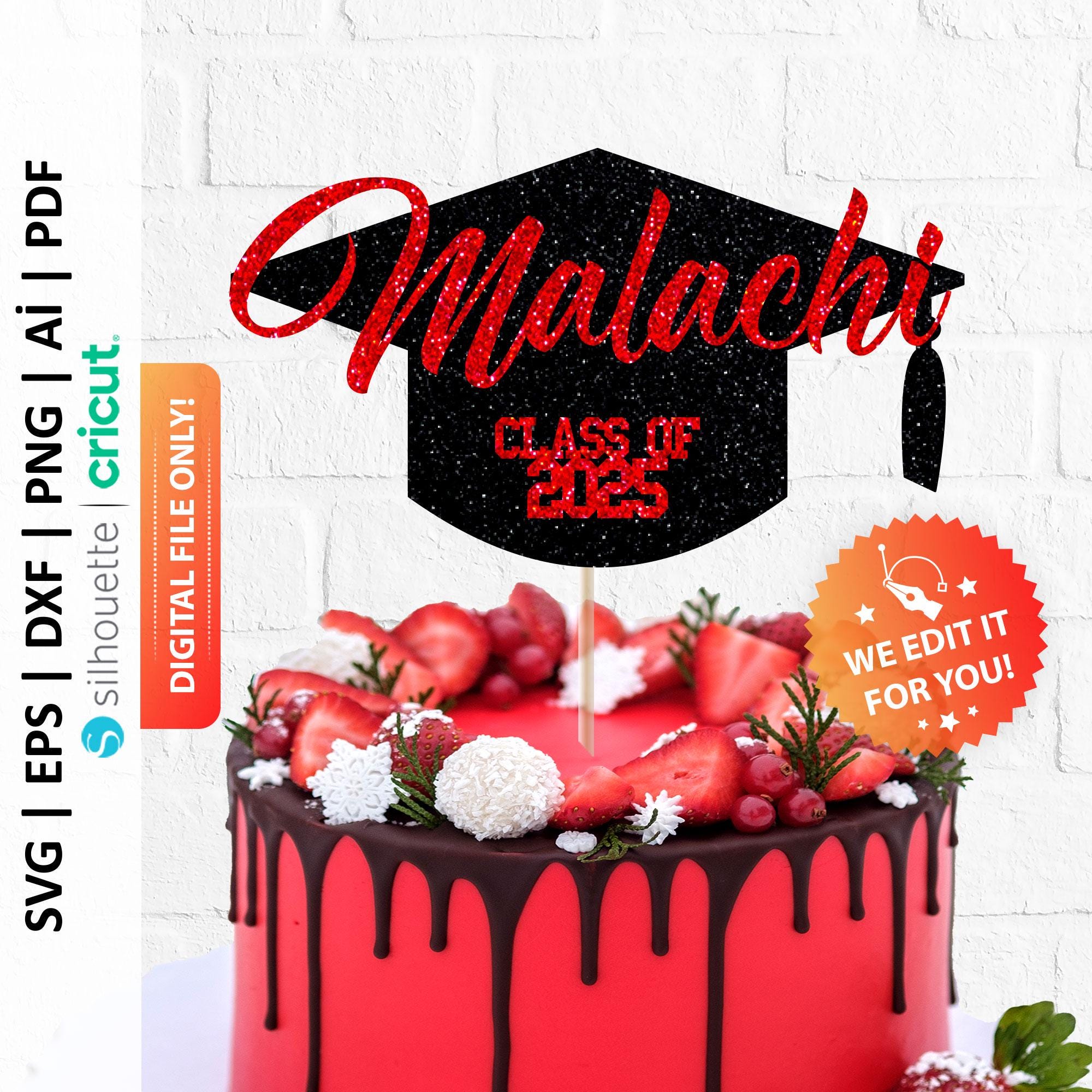 Class of 2025 Personalized Cake Topper Svg, Graduation Cake Topper, Custom Cake Topper Svg, Class of 2025 Cut File, Digital File - PD0268