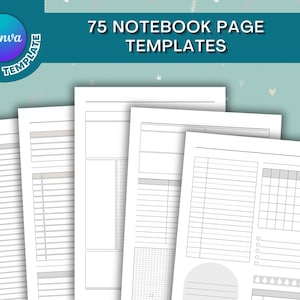 Puede incluir: Un conjunto de plantillas de páginas de cuaderno blancas con varios diseños, incluyendo diseños de líneas, cuadrículas y listas de verificación. El texto "75 NOTEBOOK PAGE TEMPLATES" se muestra encima de las páginas. El logotipo de Canva es visible.