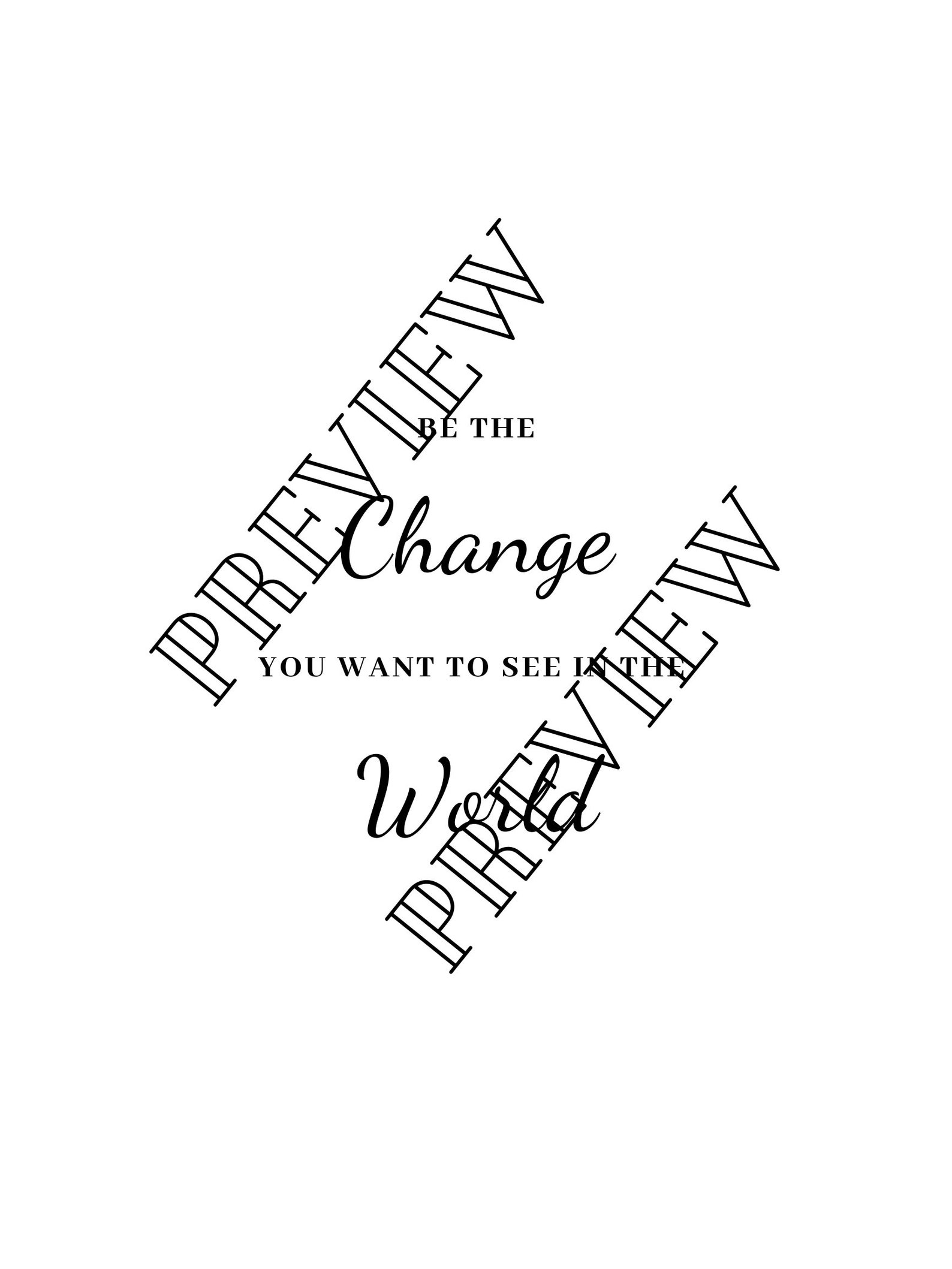 Be the Change Printable Simple Black and White | Etsy
