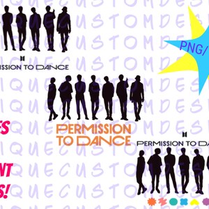 Permission to Dance svg; Permission to Dance png; BTS svg; BTS png; BTS silhouette svg/ png; svg for cutting; png for sublimation; bts ptd