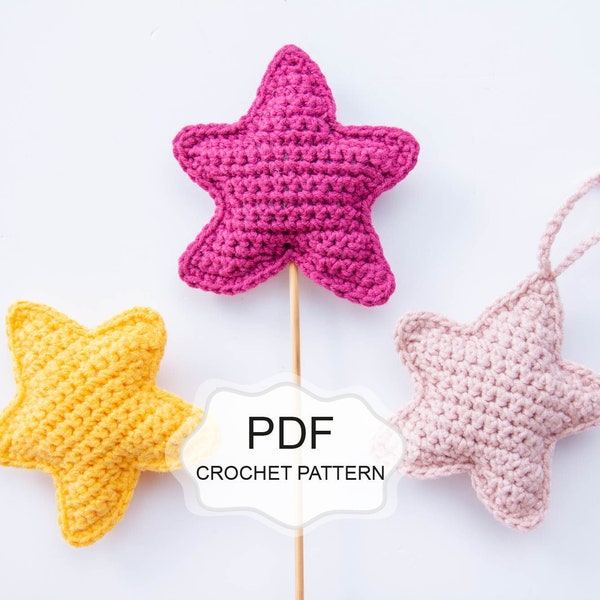 Crochet PATTERN: Soft Star/ Amigurumi Mini Stars/ Galaxy Garland/ Stellar Keychain/ Easy Pattern/ Ornament/ Xmas Decor/ Coworker Gift Rattle
