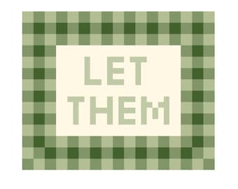 Let Them Nadelspitze Strickschrift